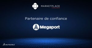 Megaport, partenaire de confiance connectivité réseaux d'OUTSCALE Marketplace